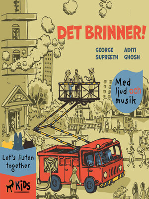 cover image of Det brinner!--med ljud och musik
